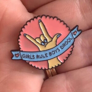 New “girls Rule Boys Drool” enamel pin
